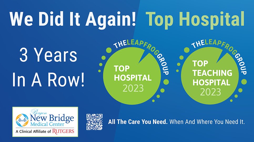 Bergen New Bridge Earns the Top Hospital and Top Teaching Hospital designations with logos